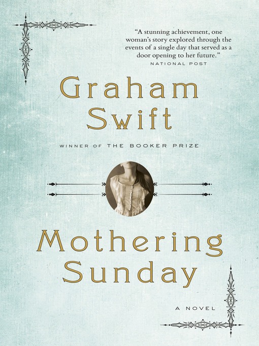 Title details for Mothering Sunday by Graham Swift - Available